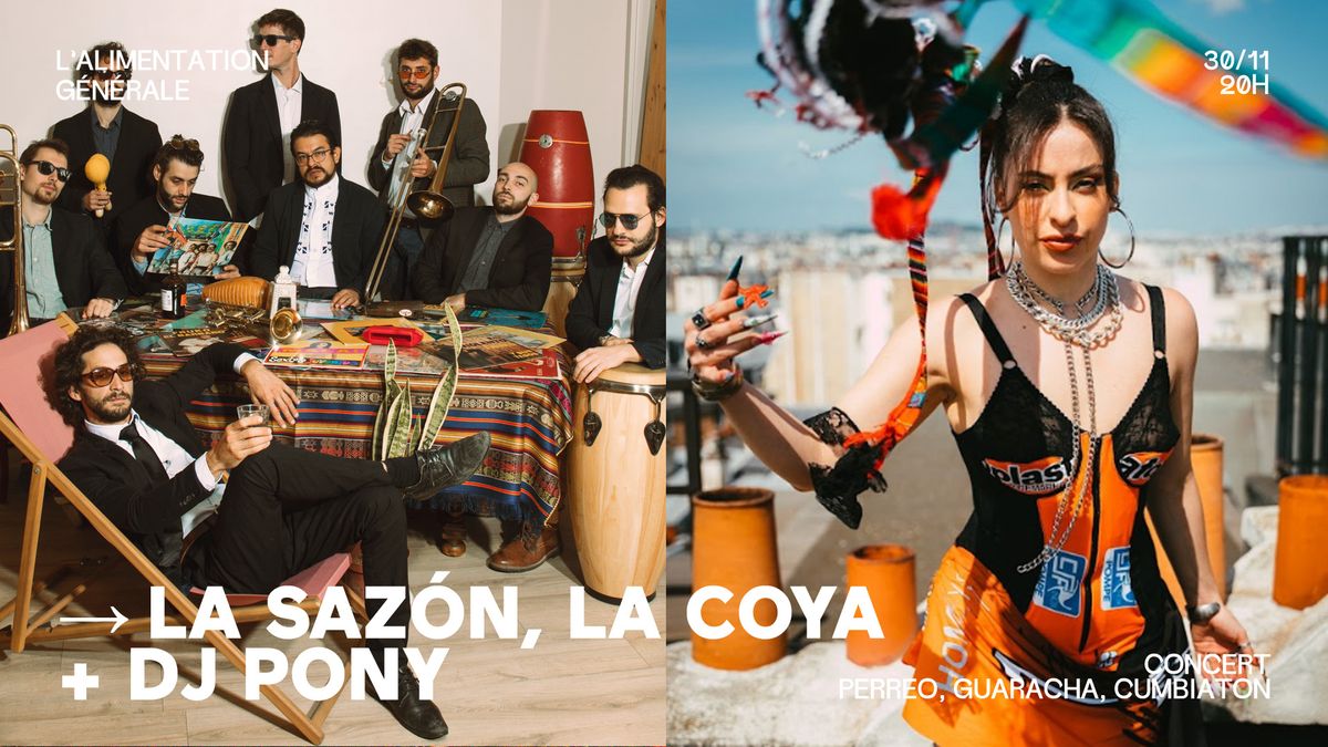 Salsa & perreo : La Sazon, La Coya, Dj Pony