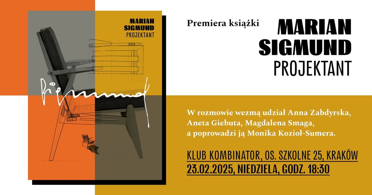 Premiera ksi\u0105\u017cki \u201eMARIAN SIGMUND PROJEKTANT\u201d