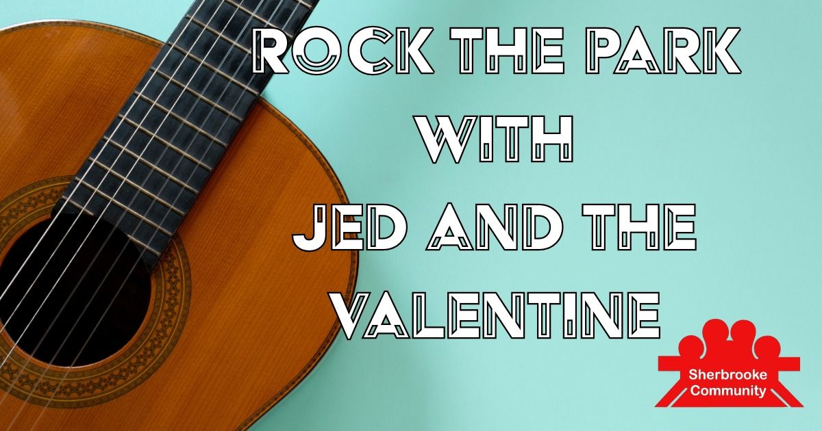 Rock the Park w\/ Jed and the Valentine