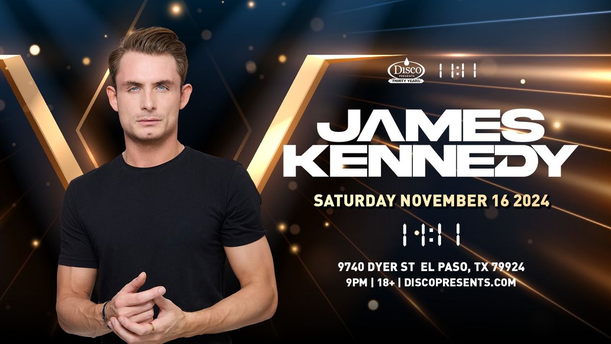 James Kennedy - 11:11 - El Paso, TX - 11.16.24