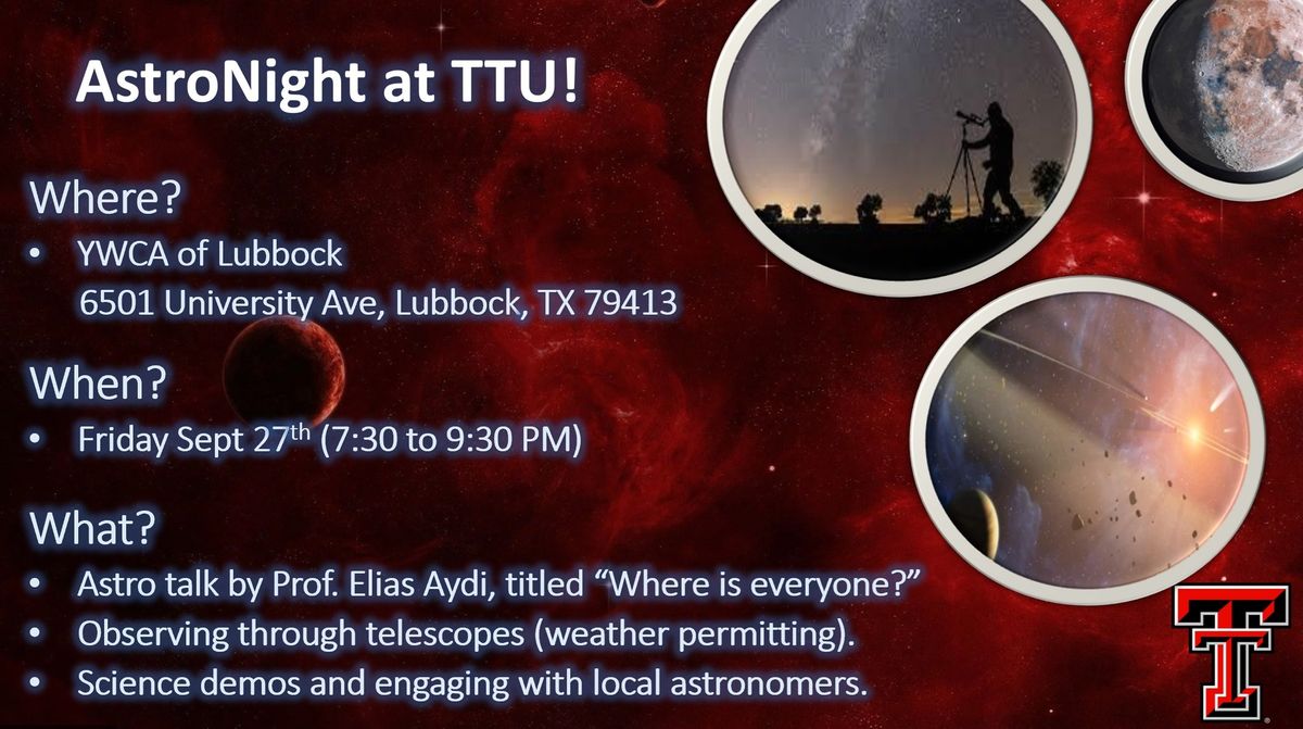 TTU Public AstroNight at the YWCA of Lubbock - Friday Sept 27th (7:30 - 9:30 PM)