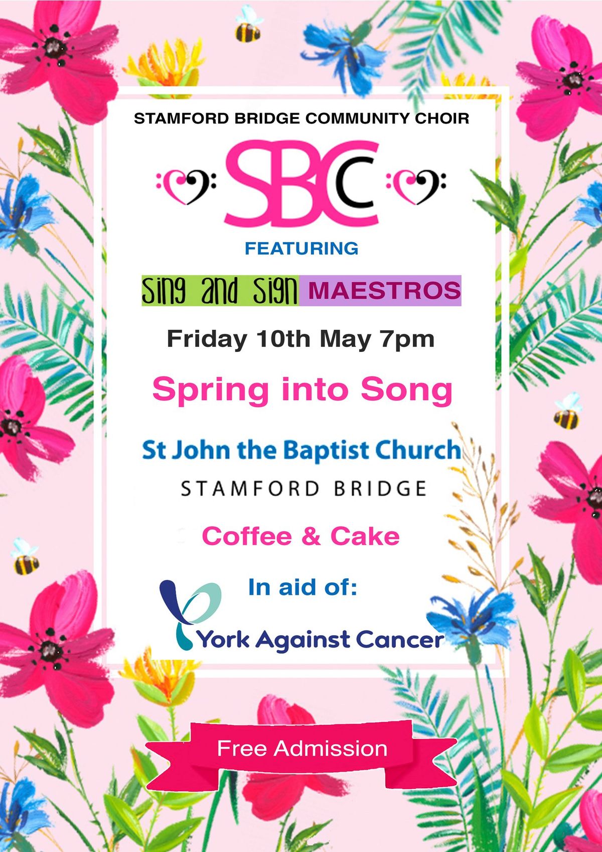 Spring into Song - Stamford Bridge Community Choir featuring the Sing & Sign Maestros