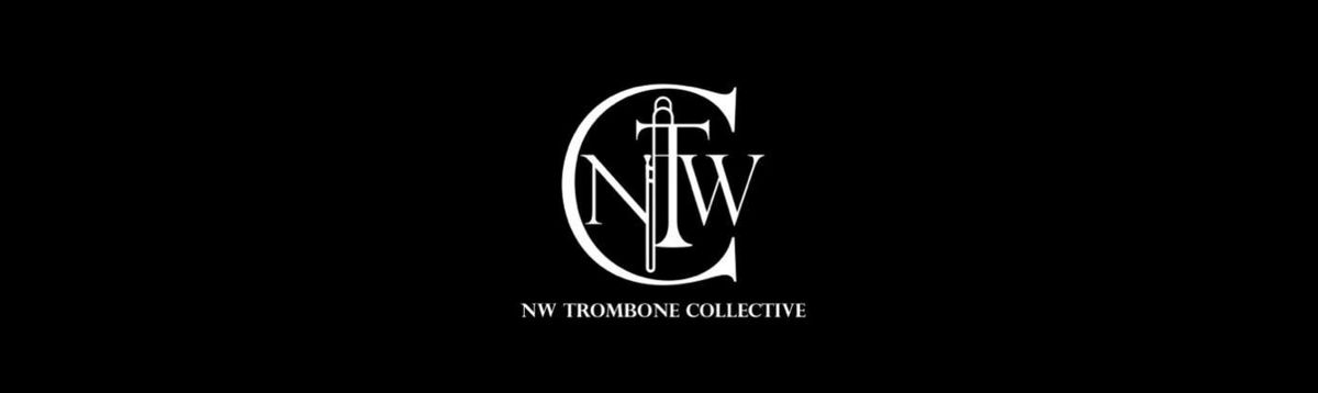 Presenting...The Northwest Trombone Collective