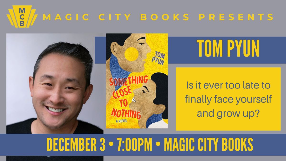 Debut Novelist Tom Pyun Book Launch