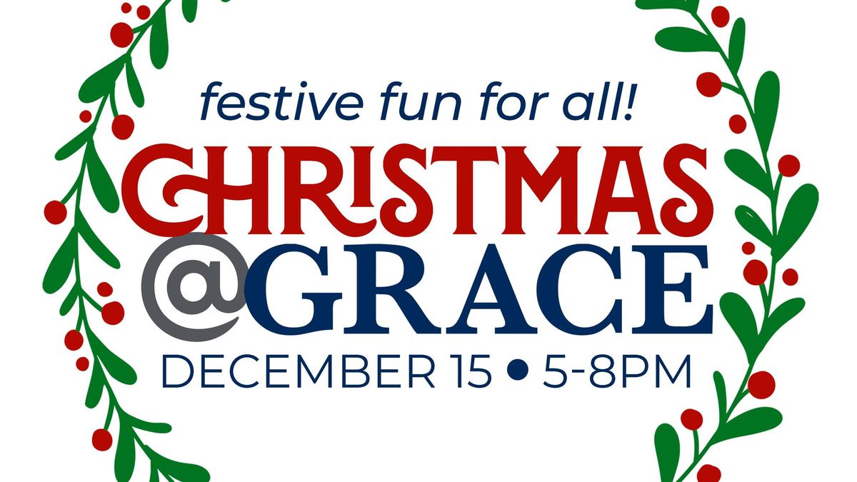 Christmas at Grace