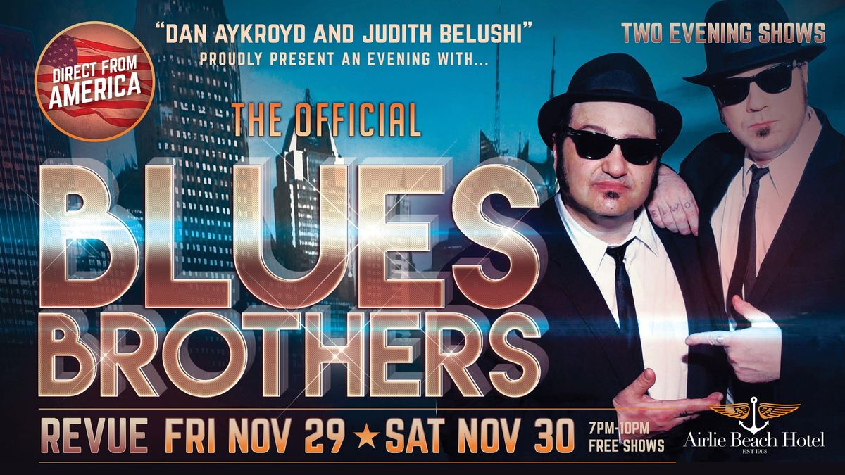 The Official \u2018Blues Brothers Revue\u2019 \u2013 Friday 29th November