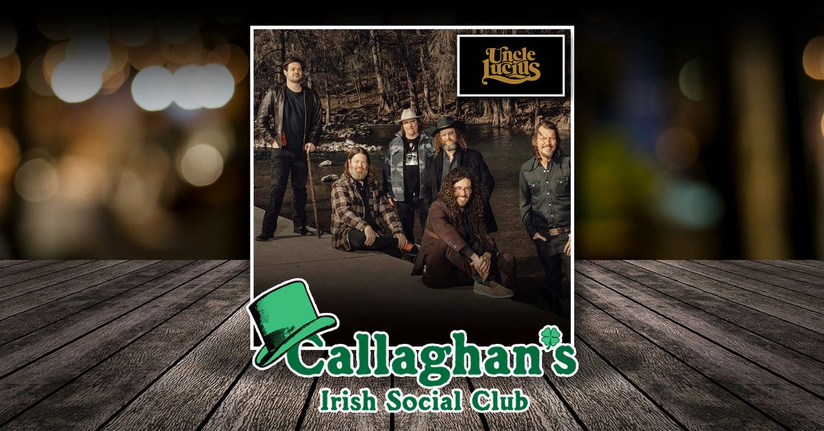 Uncle Lucius LIVE at Callaghan's Irish Social Club