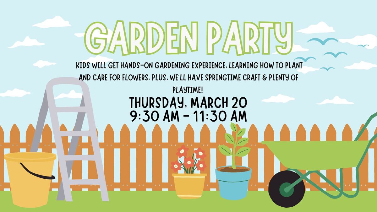 Garden Party at Wild Sprouts