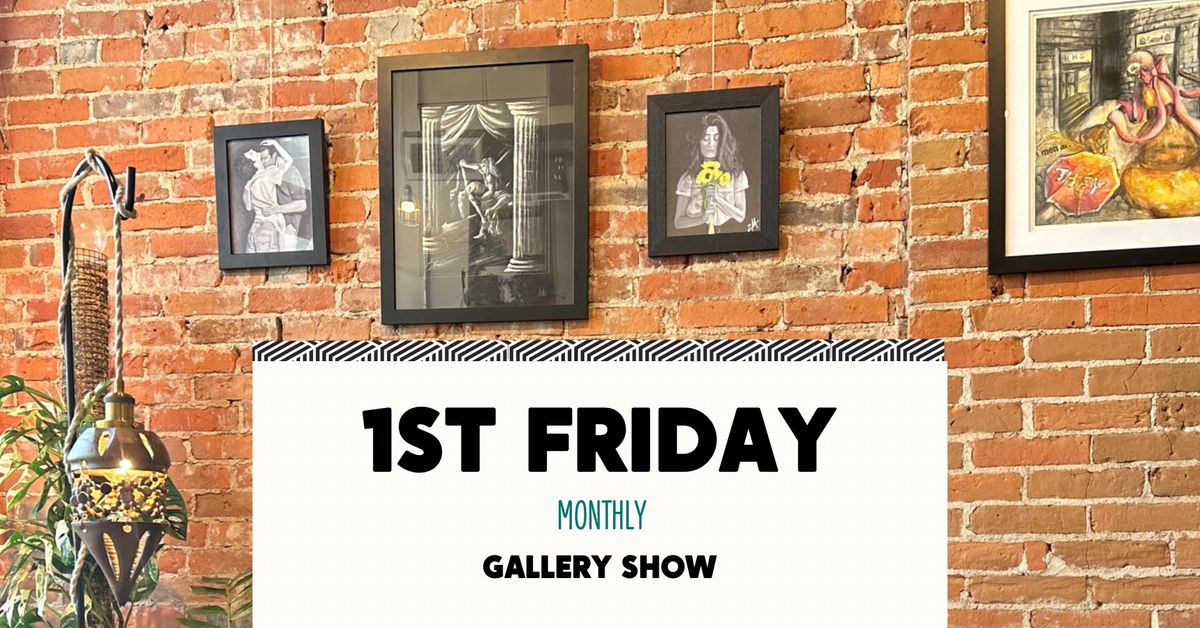 1st Friday Gallery Opening Night: NOVEMBER