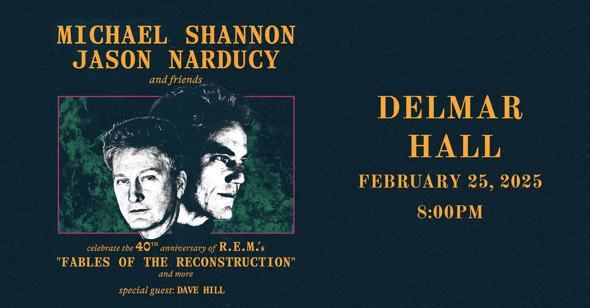 Michael Shannon & Jason Narducy and friends play R.E.M. at Delmar Hall