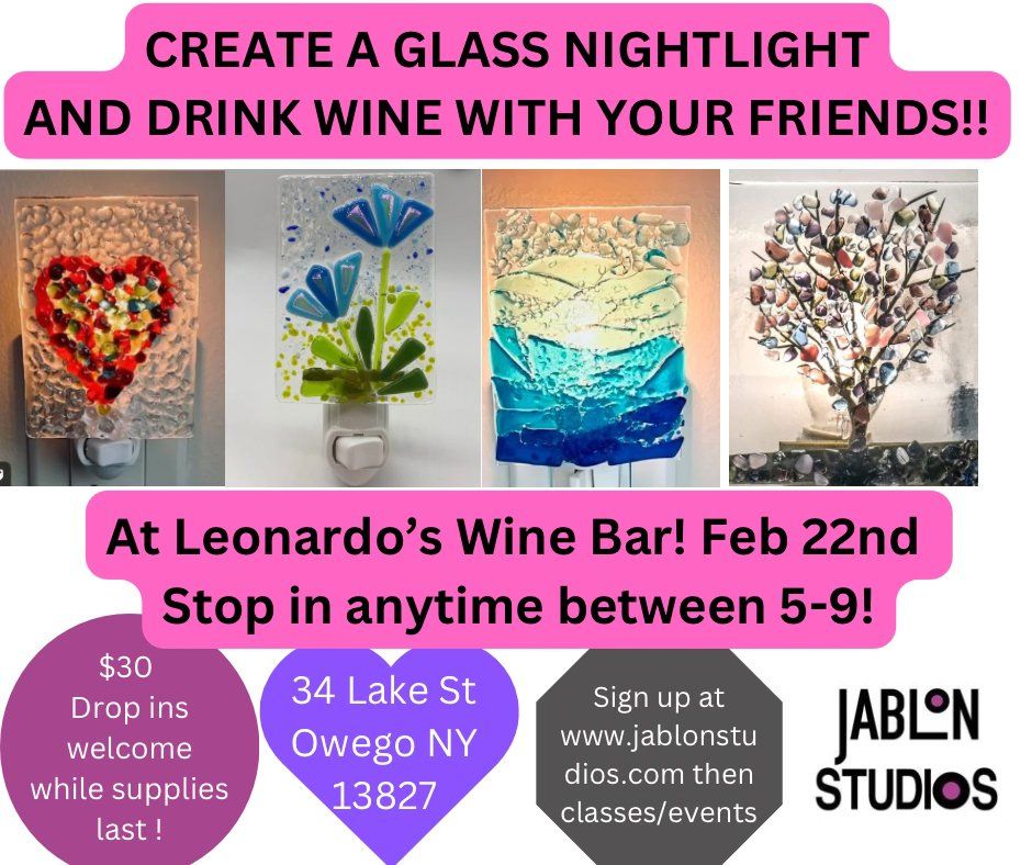 Glass Fused Nightlight at Leonardos Wine Bar!