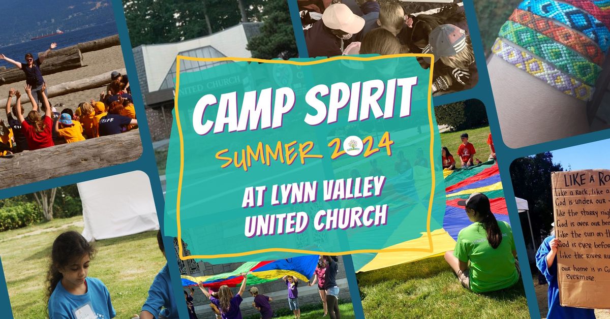 Camp Spirit Week 3 - Lynn Valley United Church 