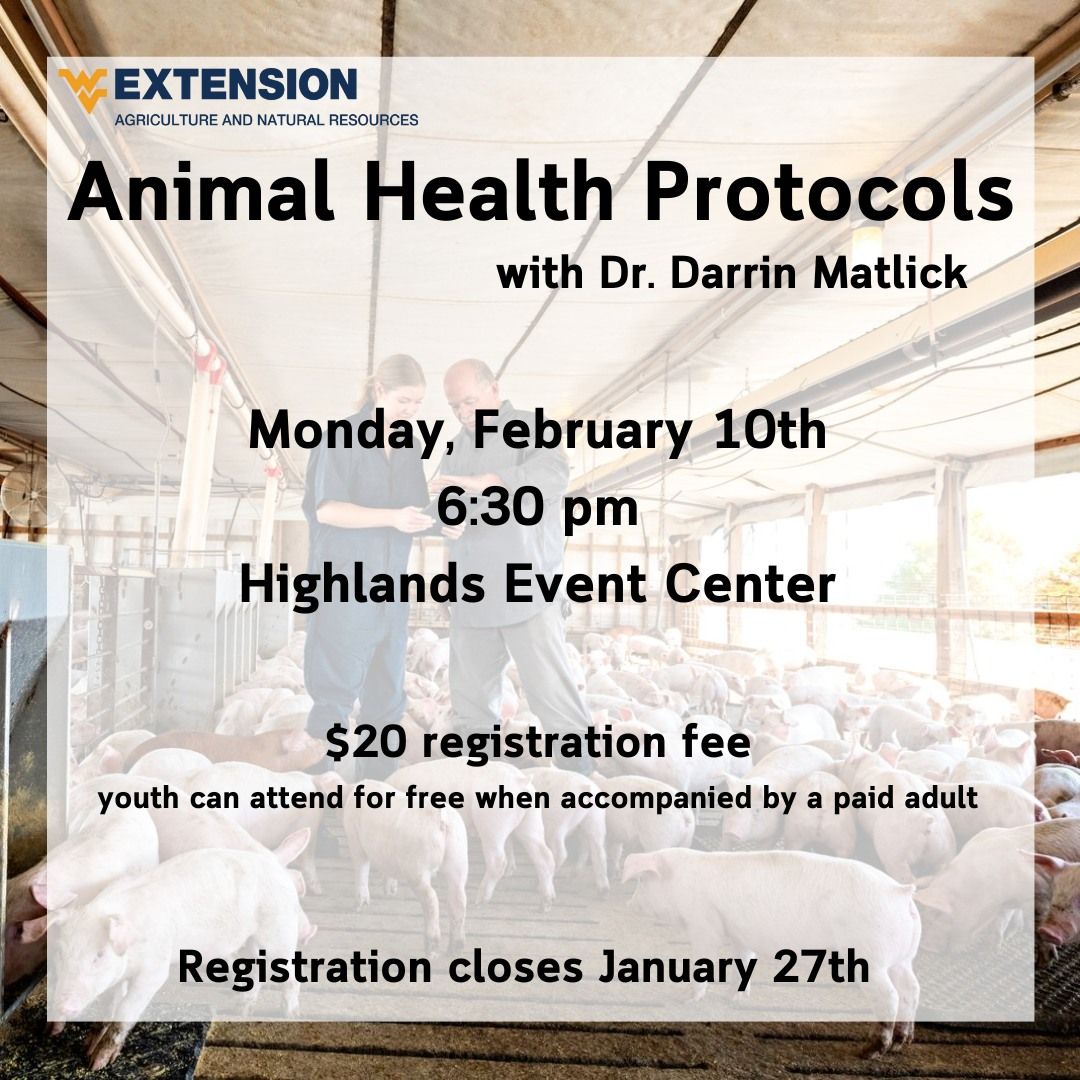 Animal Health Protocols- February Winter Dinner Meeting