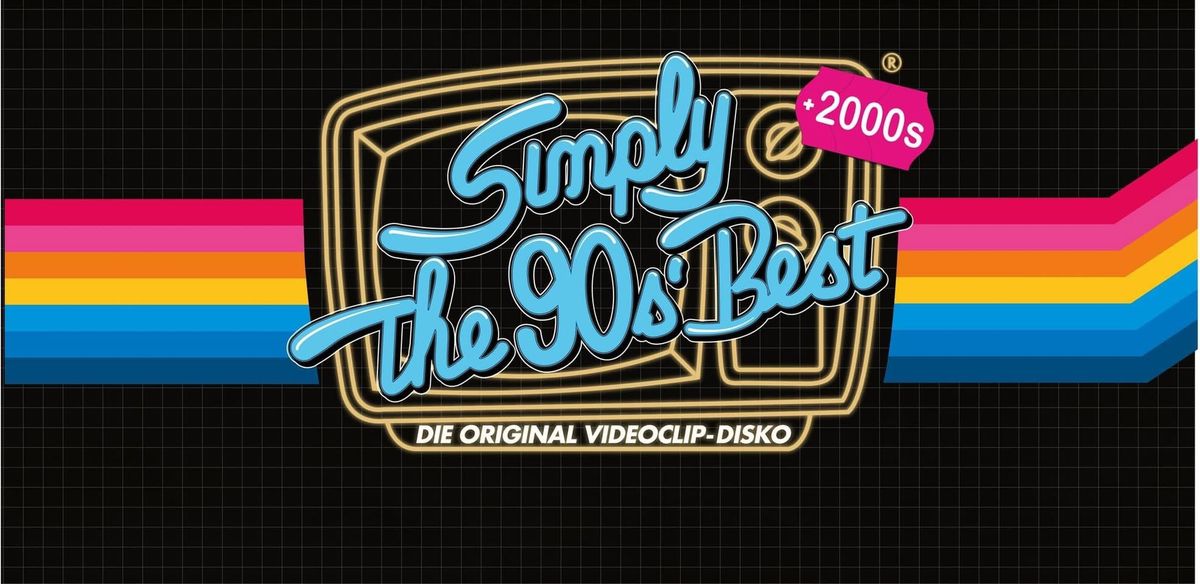 Simply The 90s\u00b4& 2000s\u00b4 Best \u2013 Die Original Videoclip-Disko