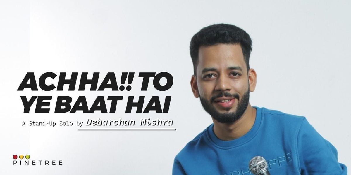 Achha!! Toh Ye Baat hai