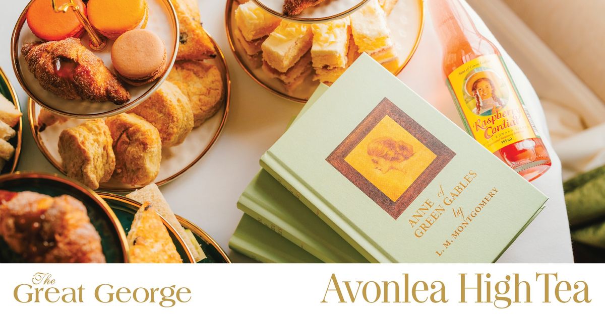 Avonlea High Tea at The Great George