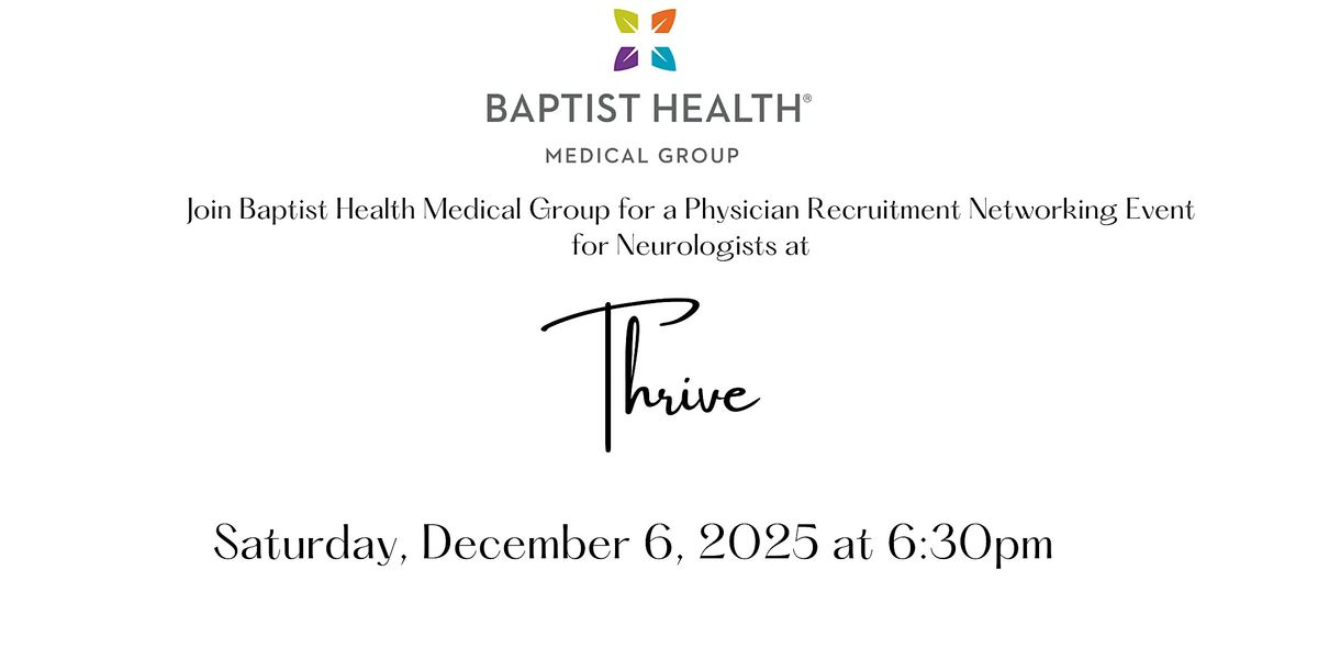 AES Physician Recruitment Networking Dinner with Baptist Health