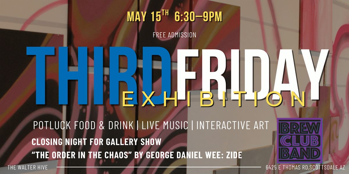 May Third Friday at The Walter Hive