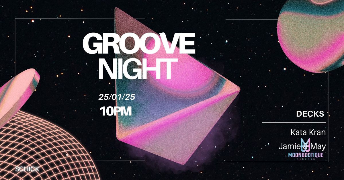 Groove Night: Kata Kran \u00b7 Jamie&May