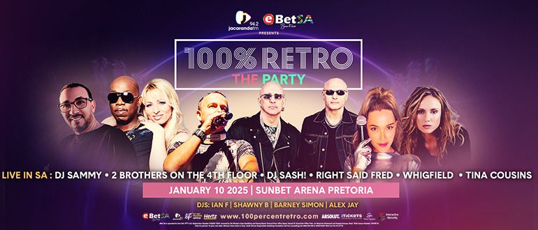 100% RETRO I THE PARTY 2025 (Pretoria)