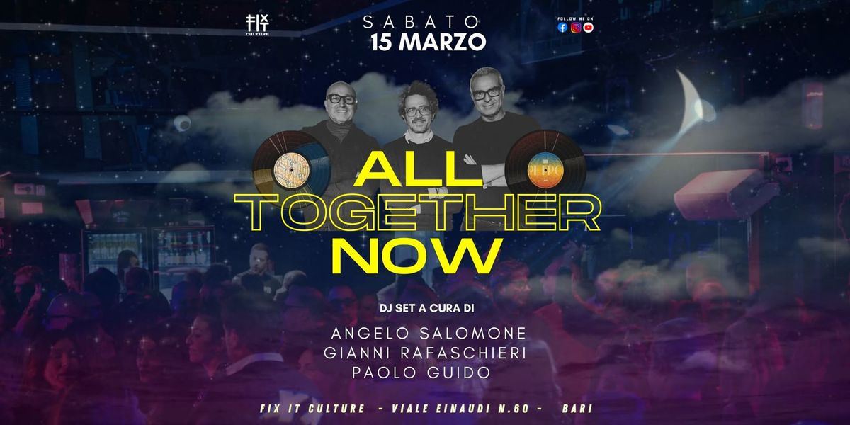 All Together Now Vol.2