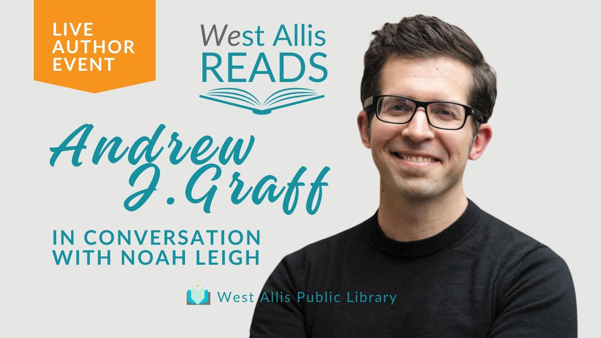 Andrew J. Graff in Conversation with Noah Leigh