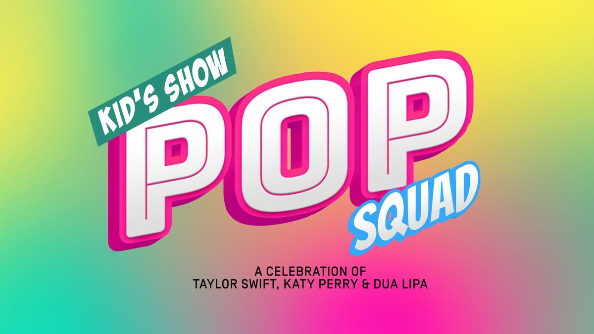 Pop Squad