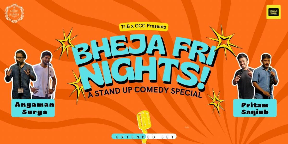 BHEJA-FRI - A Standup Comedy Show