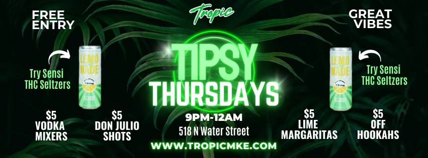 Tipsy Thursdays 