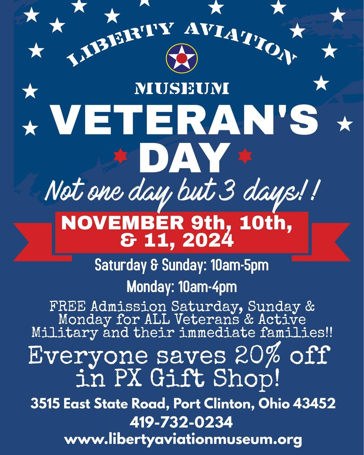 Veterans Day at Liberty Aviation Museum, Nov 9, 10, & 11, 2024