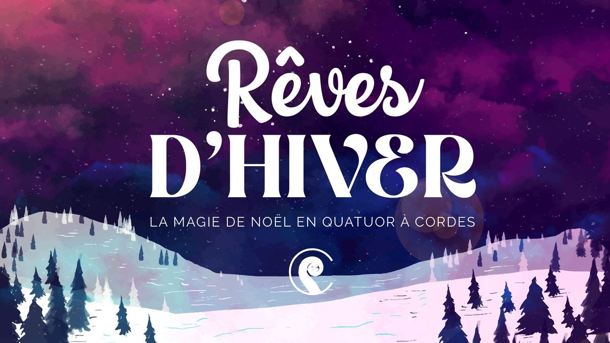 Concert de No\u00ebl \ud83c\udfbb R\u00caVES D'HIVER