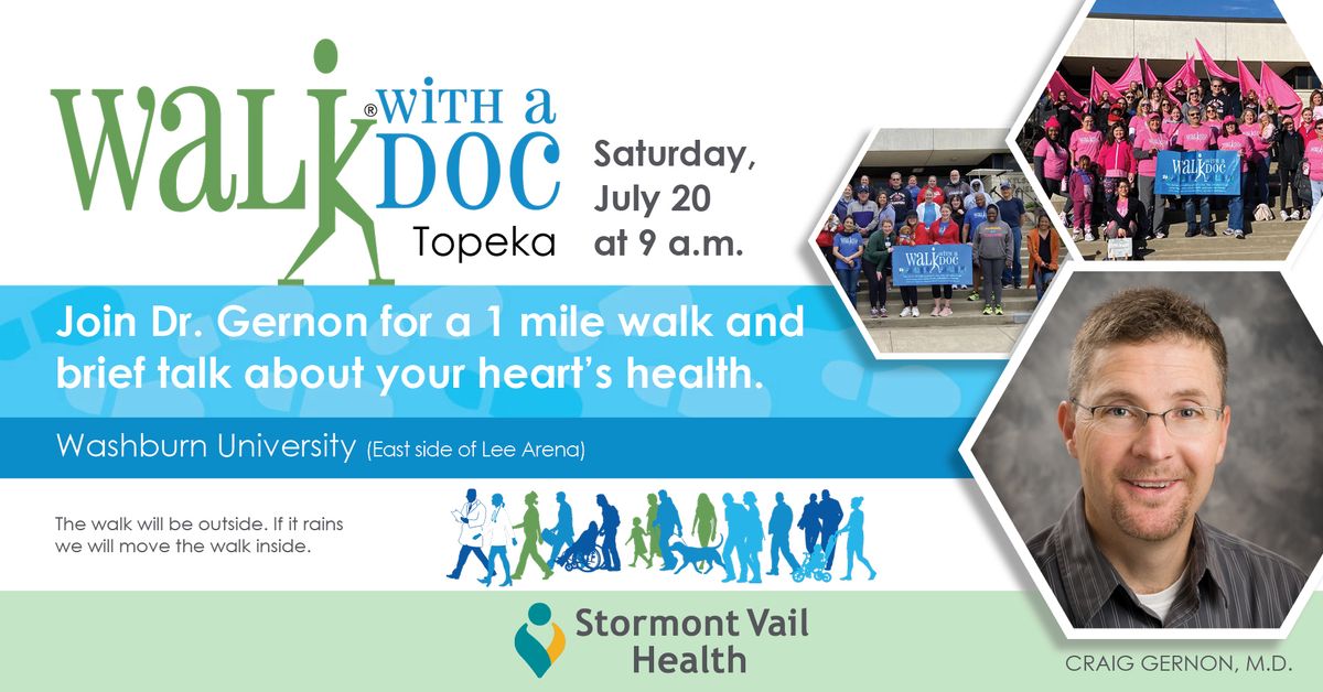 Stormont Vail Health July Walk With a Doc