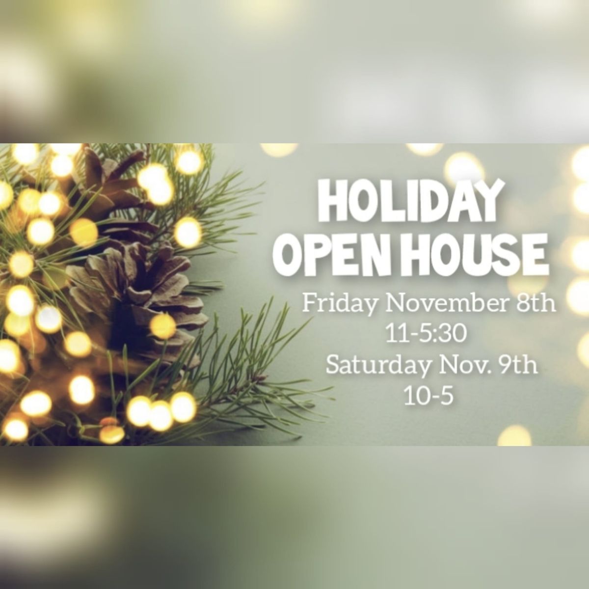 Holiday Open House