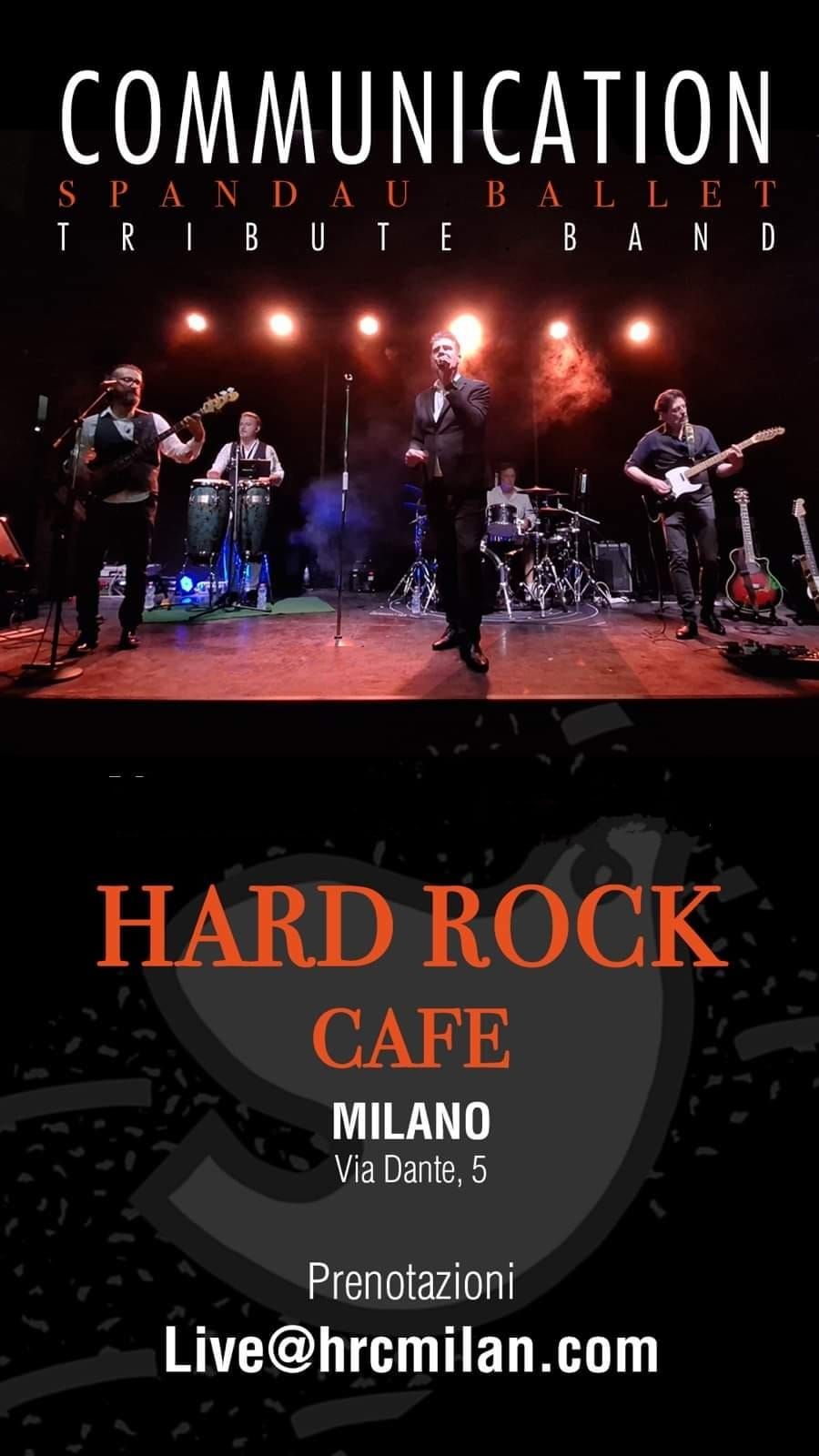 Communication Spandau Ballet trbute @Hard Rock Caf\u00e8 Milan