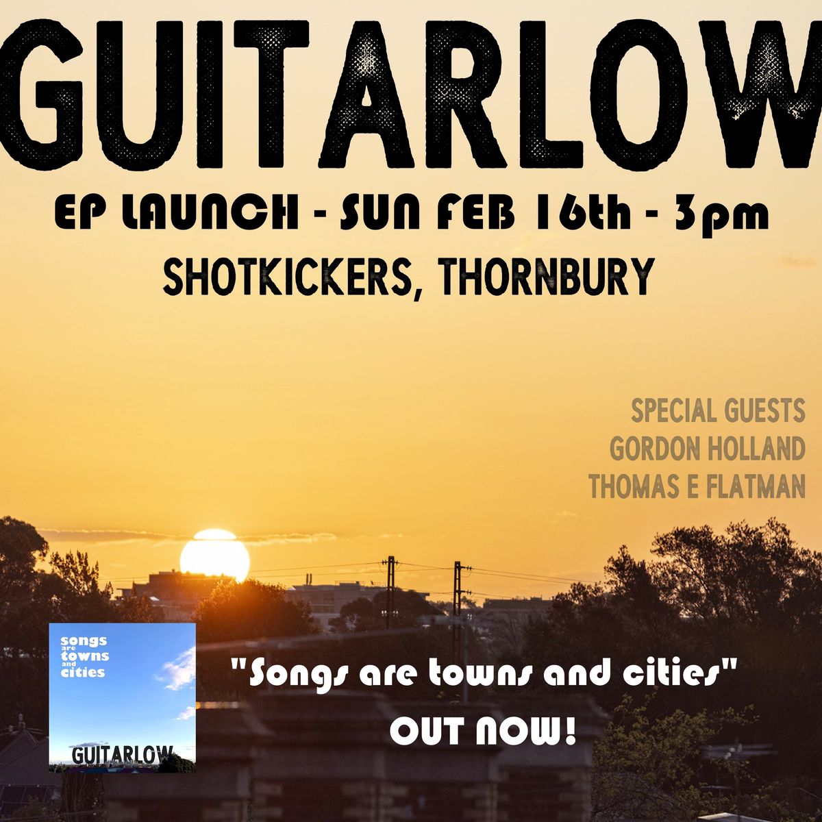 Guitarlow EP Launch @ Shotkickers 