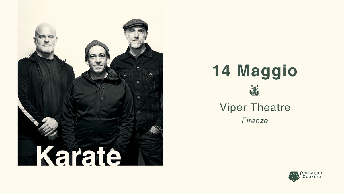 KARATE | 14 MAGGIO FIRENZE | VIPER THEATRE