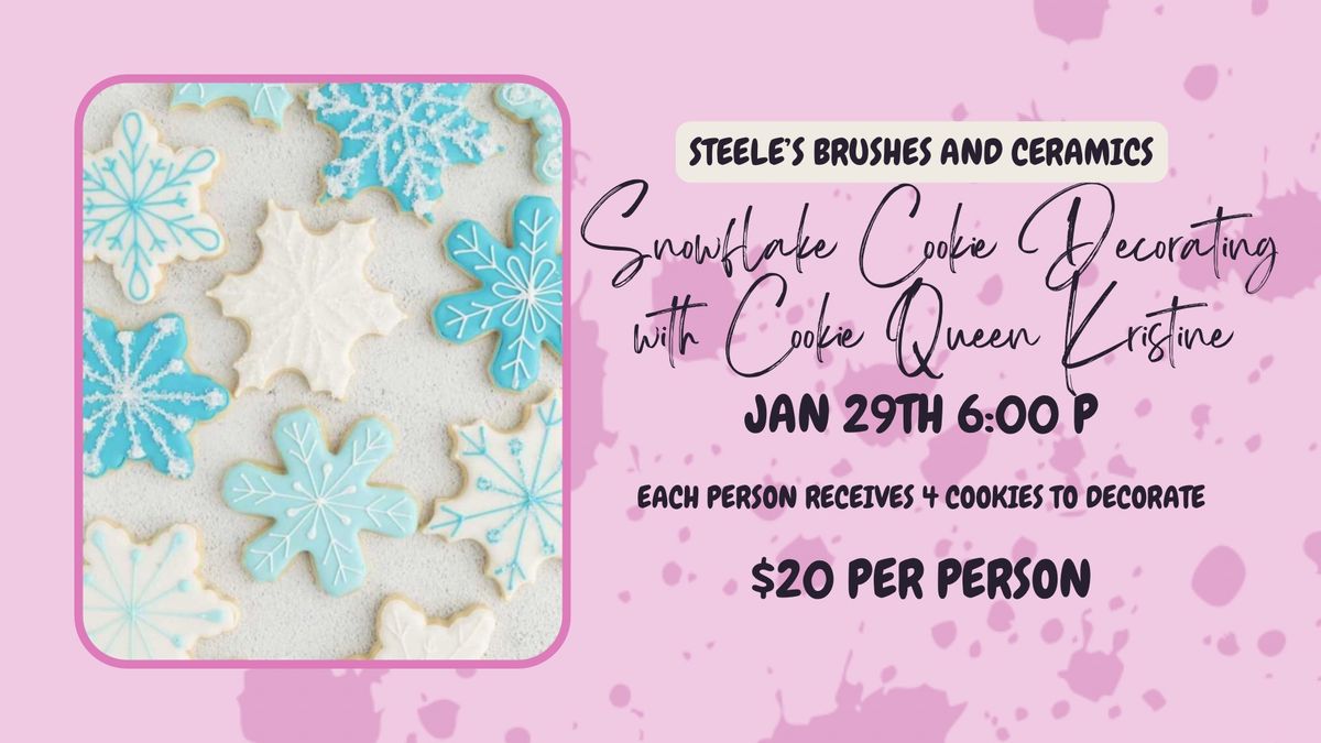 Snowflake Cookie Decorating with Cookie Queen Kristine