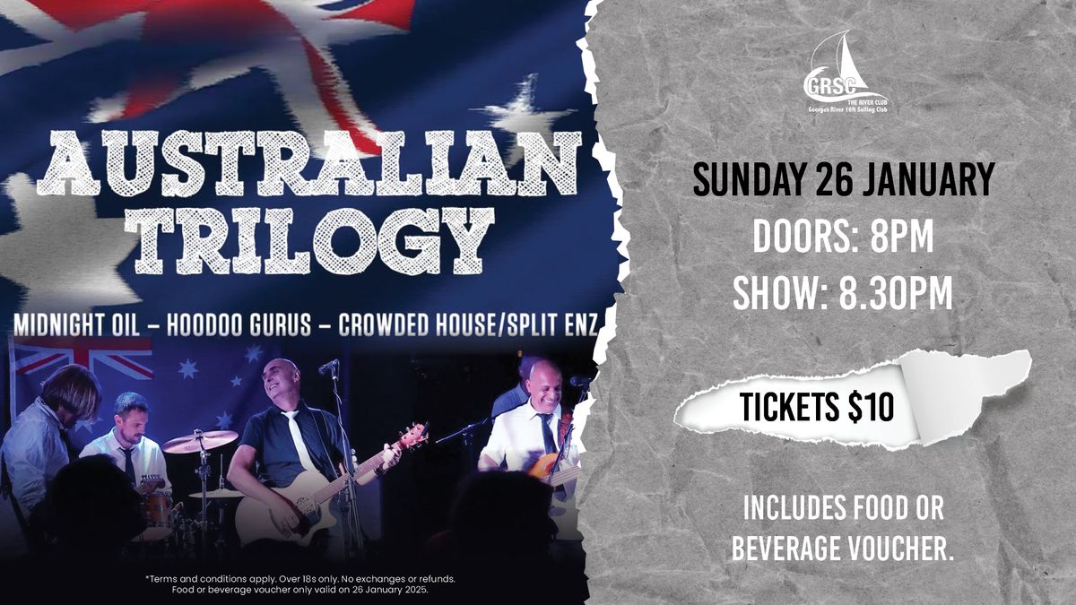 AUSTRALIAN TRILOGY - AUSTRALIA DAY SHOW