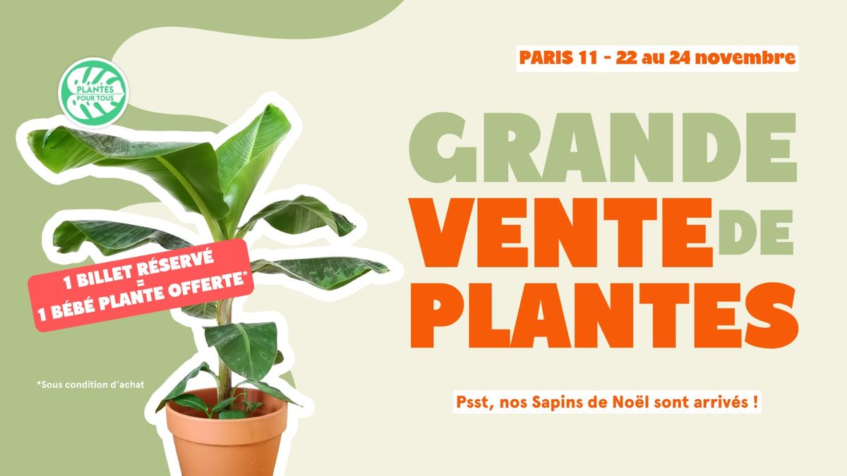 Grande Vente de Plantes - Paris 11