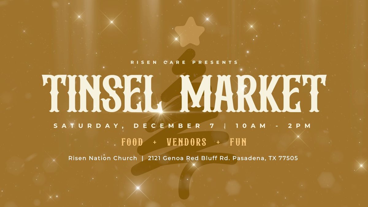 3rd Annual Tinsel Market