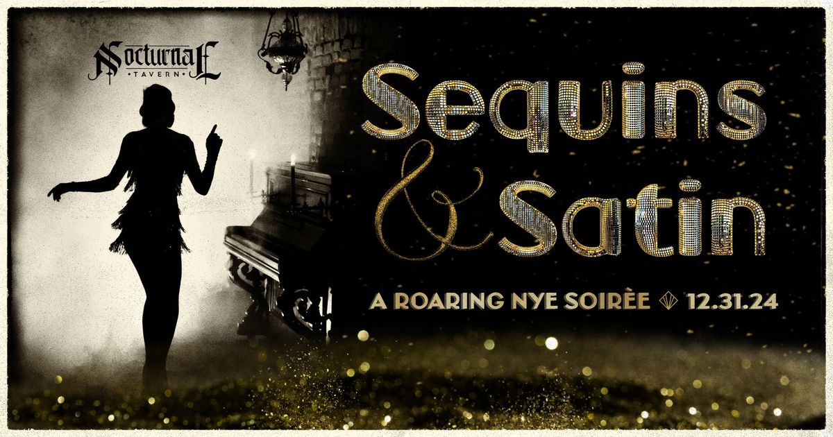 Sequins & Satin: A Roaring NYE Soir\u00e9e