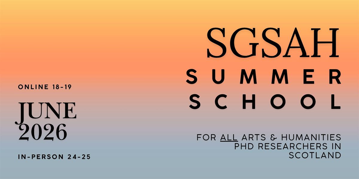 SGSAH Summer School 2026
