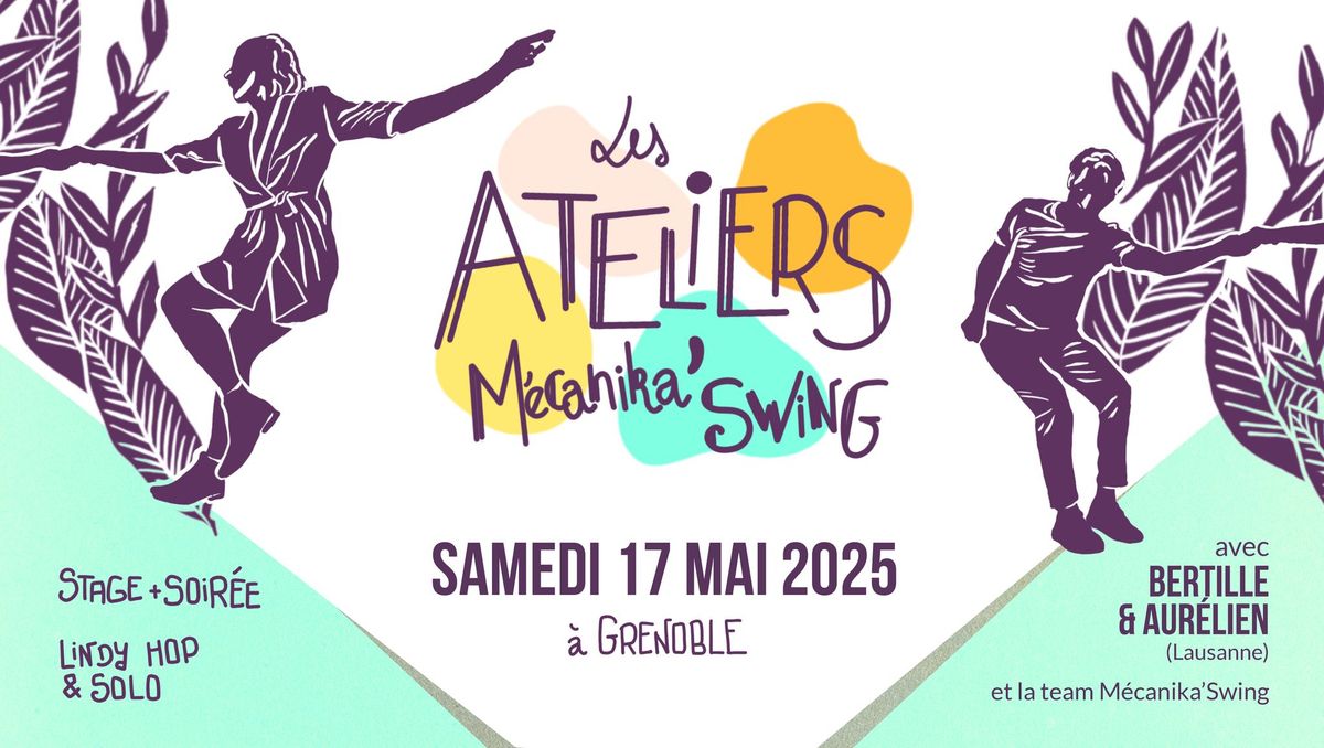 Les Ateliers Mecanika\u2019Swing du 17\/05 \u201825