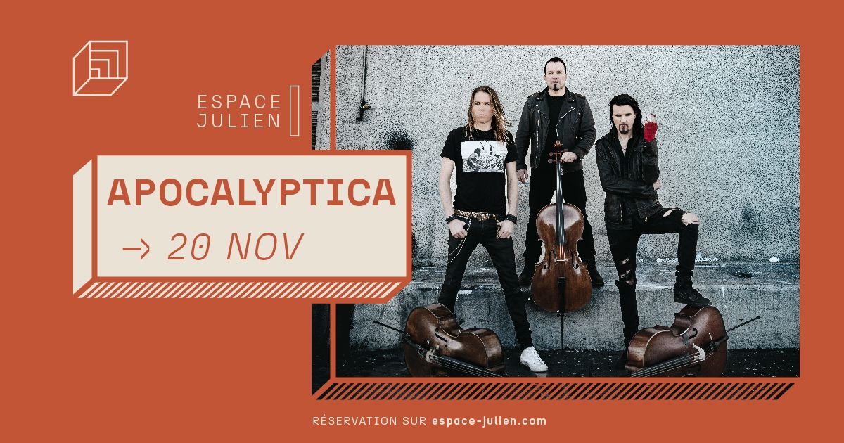 APOCALYPTICA [ESPACE JULIEN]