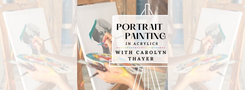 Portrait Painting with Carolyn Thayer