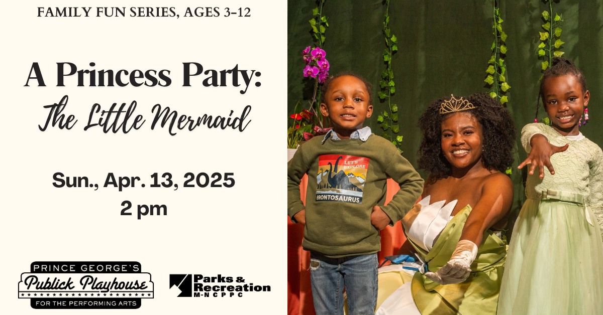 A Princess Party: The Little Mermaid