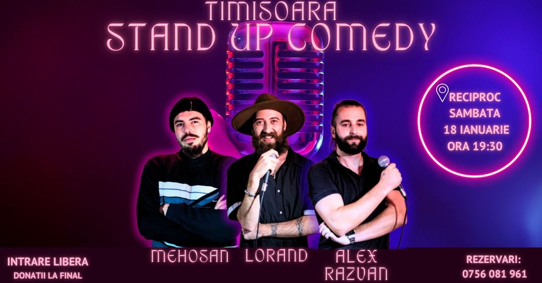 Stand-up Comedy la RECIPROC cu Mehosan, Lorand \u0219i Alex R\u0103zvan