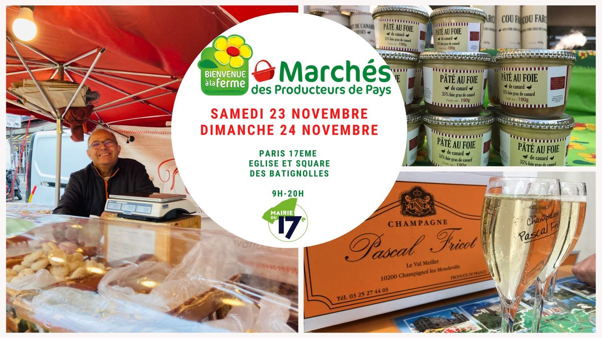 March\u00e9s des producteurs de pays Paris 17eme novembre 