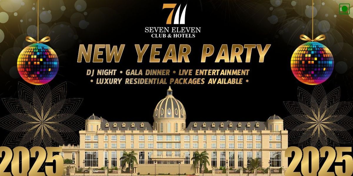 NYE 2024 Celebration at Seven Eleven Club & Hotel