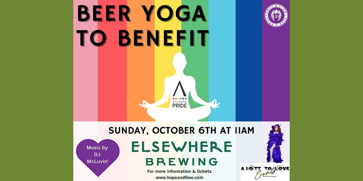 Beer Yoga to Benefit Atlanta Pride at Elsewhere Grant Park